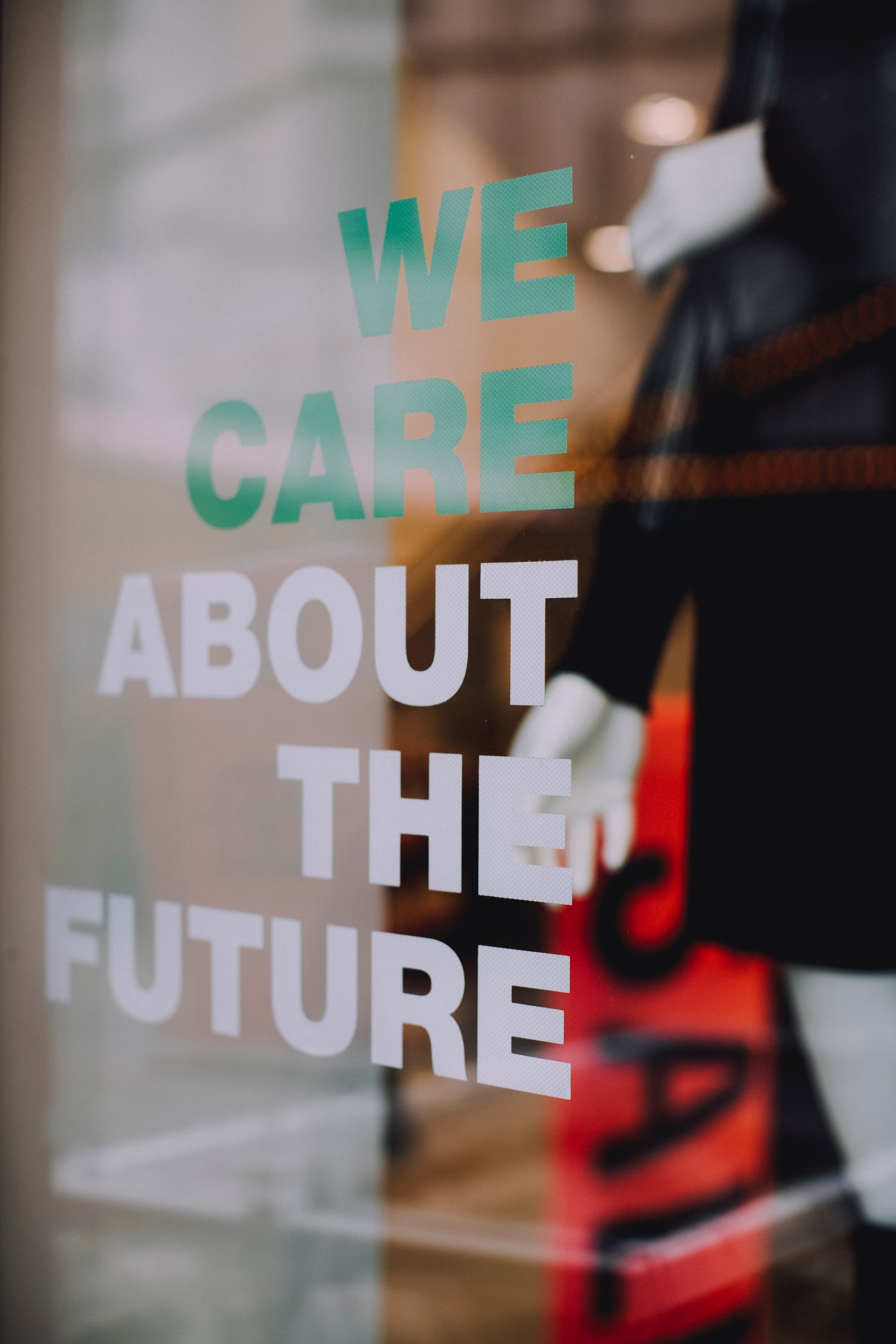 Text about caring for the future on a window sticker